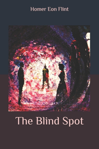 The Blind Spot