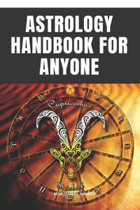 Astrology Handbook for Anyone