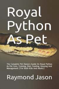 Royal Python As Pet