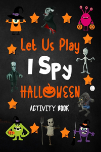Let Us Play I Spy Halloween Activity Book