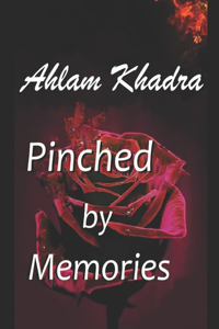 Pinched by Memories