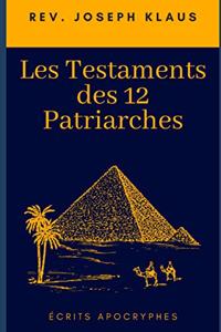 Les Testaments des 12 Patriarches