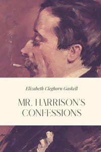 Mr. Harrison's Confessions