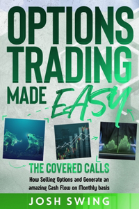 Options Trading Made Easy - Covered Calls