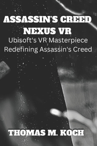 Assassin's Creed Nexus VR