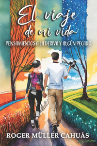 El viaje de mi vida