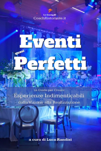 Eventi (quasi) Perfetti