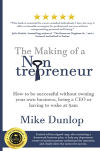making of a Nontrepreneur