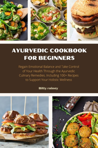 Ayurvedic Cookbook for Beginners