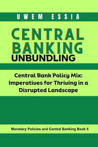 Central Banking Unbundling