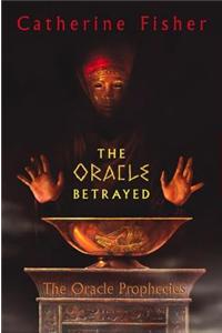 The Oracle Betrayed
