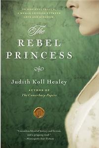The Rebel Princess