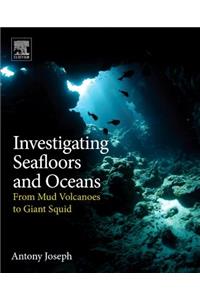 Investigating Seafloors and Oceans