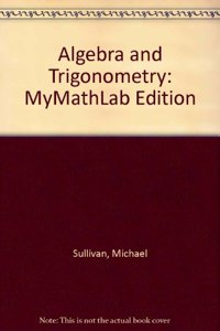 Algebra and Trigonometry