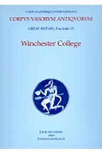 Corpus Vasorum Antiquorum Great Britain Fasc 19, Winchester College