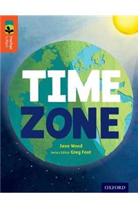 Oxford Reading Tree TreeTops inFact: Level 13: Time Zone