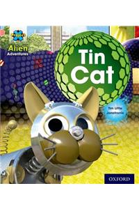 Project X: Alien Adventures: Pink: Tin Cat