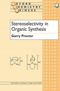 Stereoselectivity in Organic Synthesis