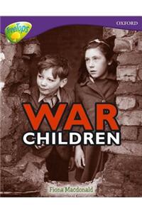 Oxford Reading Tree: Level 11: Treetops Non-Fiction: War Children