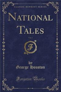 National Tales, Vol. 2 (Classic Reprint)