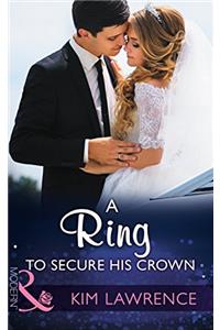 A Ring To Secure His Crown