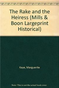 Rake and the Heiress