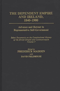 Dependent Empire and Ireland, 1840-1900