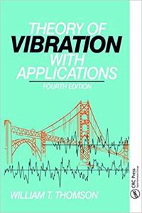 THEORY OF VIBRATION WITH APPLICATIONS