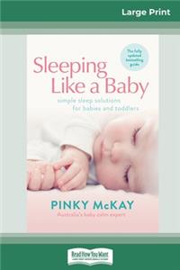 Sleeping Like a Baby (16pt Large Print Edition)