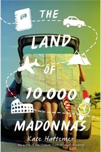 Land Of 10,000 Madonnas