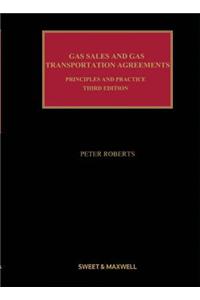 Gas Sales and Gas Transportation Agreements