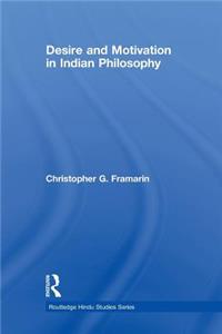 Desire and Motivation in Indian Philosophy
