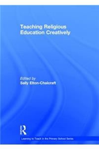 Teaching Religious Education Creatively