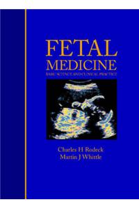 Fetal Medicine: Basic Science and Clinical Practice