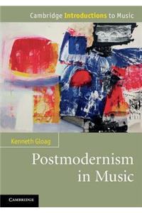 Postmodernism in Music