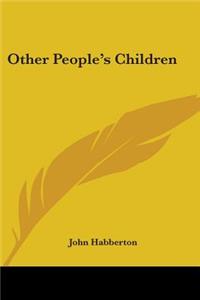 Other People's Children