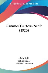 Gammer Gurtons Nedle (1920)