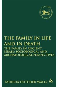 Family in Life and in Death