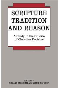 Scripture, Tradition and Reason