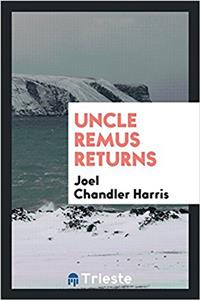 Uncle Remus returns