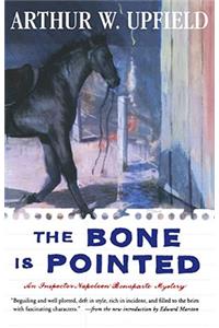 The Bone Is Pointed