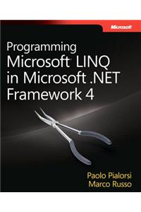 Programming Microsoft LINQ in .NET Framework 4