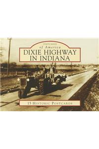 Dixie Highway in Indiana
