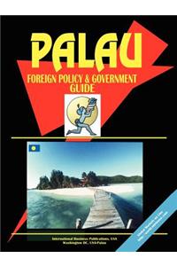Palau Foreign Policy and Government Guide