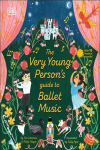 Very Young Person's Guide to Ballet Music