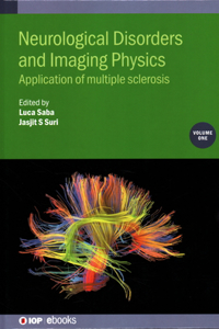 Neurological Disorders and Imaging Physics
