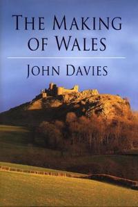 The Making of Wales (Welsh Edition)