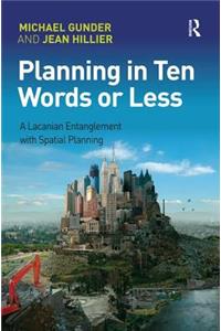 Planning in Ten Words or Less