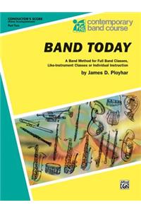 Band Today, Part 2