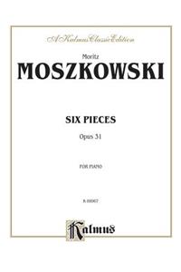 Six Pieces, Op. 31